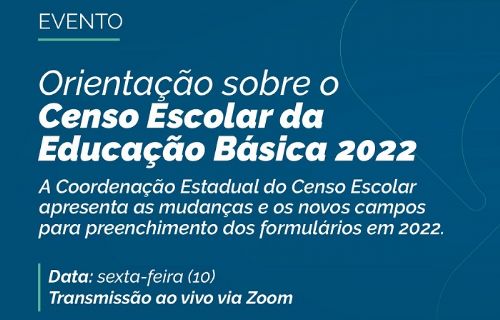 Imagem de Orientação sobre o Censo Escolar da Educação Básica 2022.