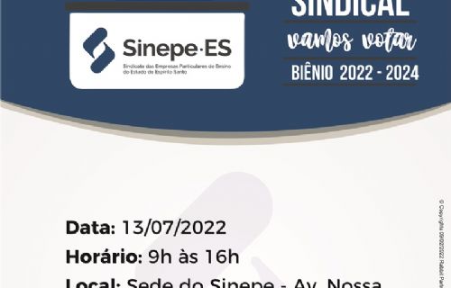 Convite Sinepe/ES_Eleições Sindicais Biênio 2022/ 2024.
