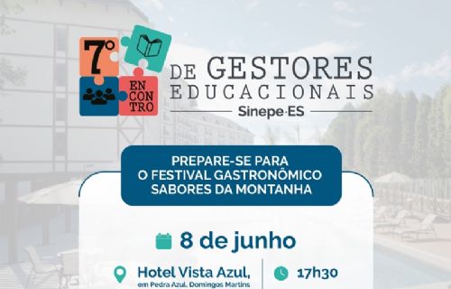 Imagem de Festival Gastronômico Sabores da Montanha no 7° Encontro de Gestores Educacionais.