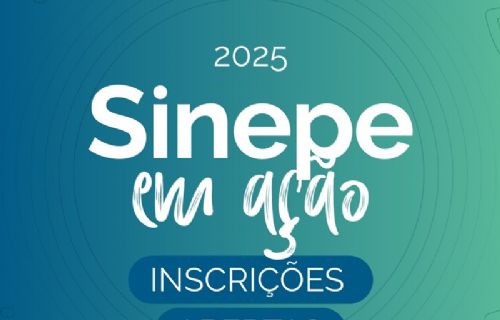 Inscrições Abertas para o Prêmio Sinepe em Ação 2025.
