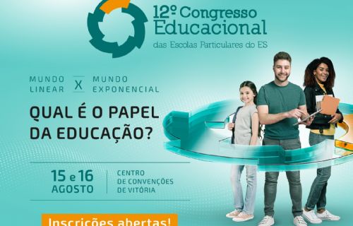 12º Congresso Educacional das Escolas Particulares de Ensino do Espírito Santo.