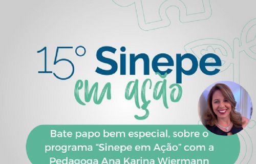 Imagem de Convite Sinepe/ES: Bate papo bem especial, sobre o programa Sinepe em Ação.