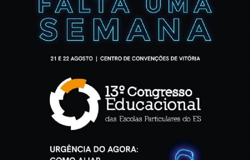 Falta uma Semana para o 13º Congresso Educacional das Escolas Particulares do ES.