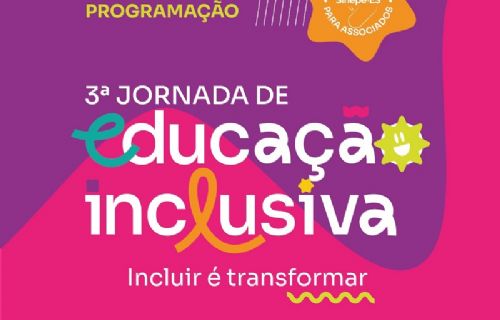Inscrições abertas para 3ª Jornada de Educação Inclusiva.