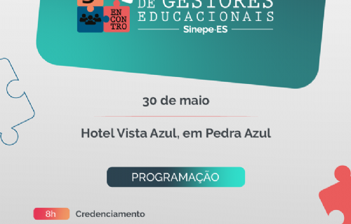 A programação do 9º Encontro de Gestores Educacionais já está completa!