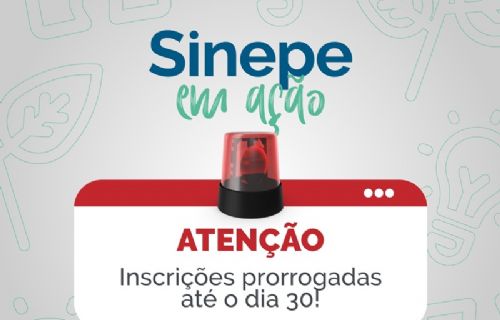 Imagem de Inscrições Prorrogadas para o Sinepe em Ação!